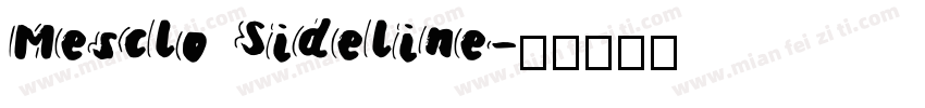 Mesclo Sideline字体转换